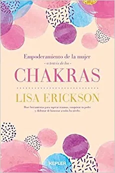 libro de chakras de lisa erickson