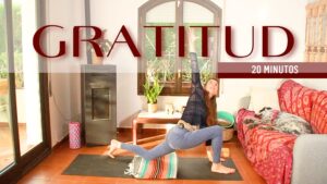 Yoga para la gratitud (20 min)